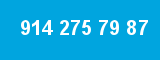 914 275 79 87